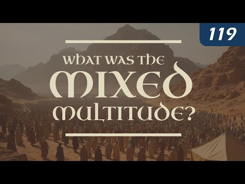 What Was the Mixed Multitude?