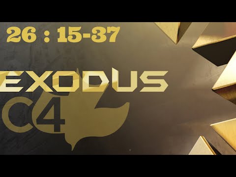 Exodus 26:15-37 ll Setting up the Tabernacle