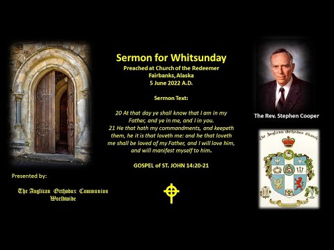 Whitsunday Sermon from Gospel of St. John 14:20-21