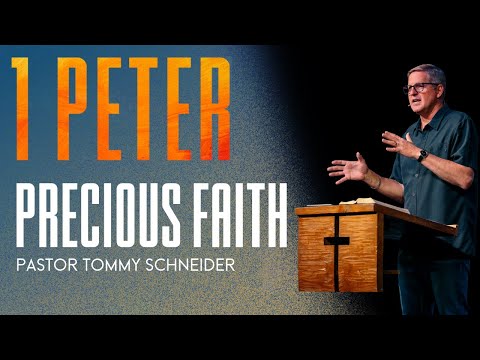 1 Peter 1:5-9 || Precious Faith