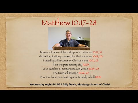 Matthew 10:17- 28 Limited Commission continued