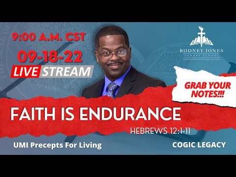 Faith Is Endurance - Hebrews 12:1-11, LIVE Sunday school