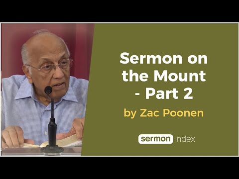 Sermon on the Mount - Part 2 by Zac Poonen