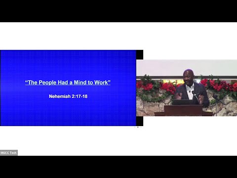 9/25/2022 - The People Had a Mind to Work | Nehemiah 2:17-18