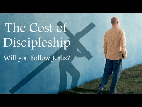 Cost of Discipleship | Luke 14:25-35