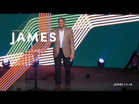 James (Part 1) – James 1:1-18