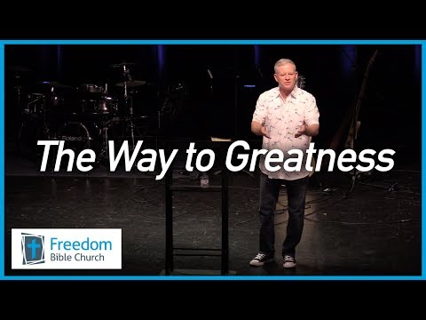 The Way to Greatness fixed - Mark 10:35-45