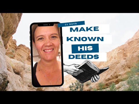 Day 13 – Jeremiah 31:10-12 | Make Known His Deeds