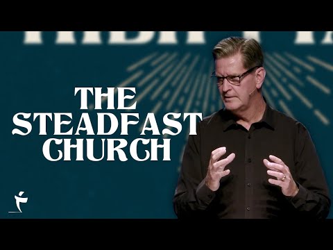 The Steadfast Church | Philippians 1:27-30 | Pastor John Miller