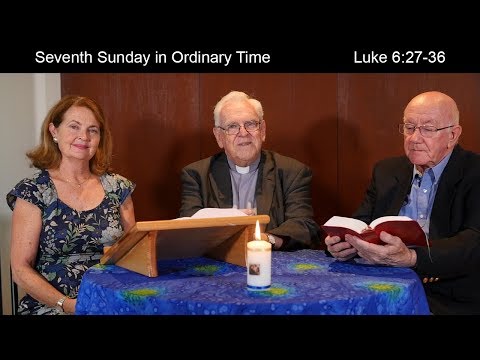 Lectio Reflection - 7th Sunday in Ordinary Time - Luke 6:27-36