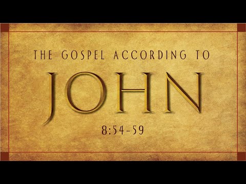 Communicating Christ to Critics (John 8:54-59)