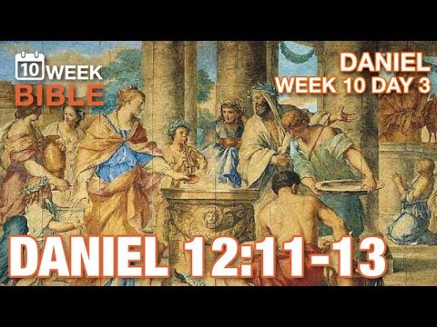 The 1,335 Days? | Daniel 12:11-13 | Week 10 Day 3 | Daily Devotional