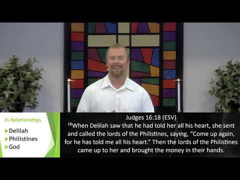 Judges 16:18-31 Blindness