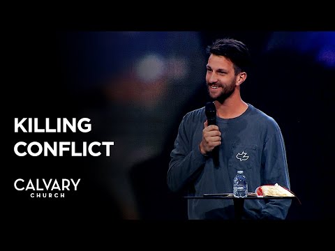 Killing Conflict - James 4:1-7 - Mat Pirolo