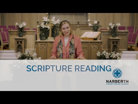 Scripture Reading (Luke 24:1-12;  John 20:19-22)