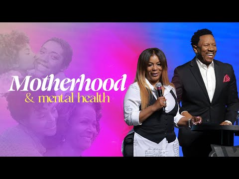 Dr. R.A. Vernon // Motherhood & Mental Health // The Word Church