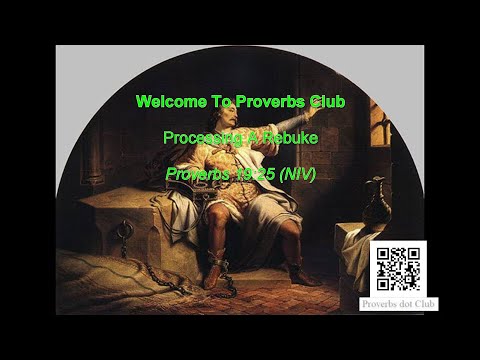 Processing A Rebuke - Proverbs 19:25