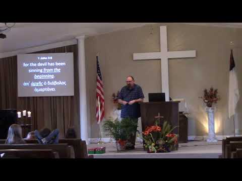 Sunday Message 11/17/19 1 John 3:6-8