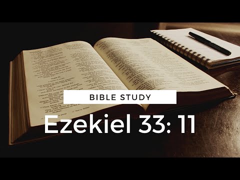 Ezekiel 33: 11