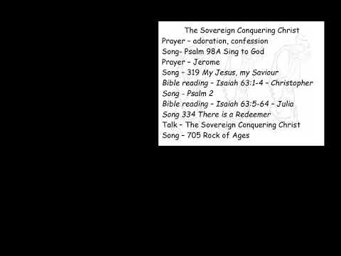 The sovereign conquering Christ (Isaiah 63:1-6) - Calvary Church 26-04-2020