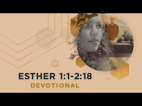 Esther 1:1-2:18 | Xerxes’ Fragile Authority | Bible Study