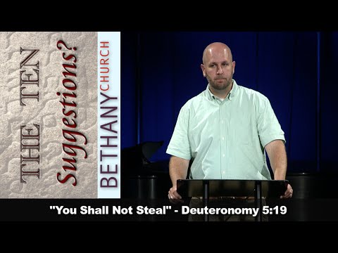 'You Shall Not Steal' - Deuteronomy 5:19