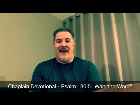 What Does It Mean To Wait? - Psalm 130:5