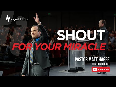Shout for Your Miracle