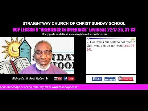 2022-Oct-23 STW New Haven "Obedience In Offerings" Leviticus 22:17-25, 31-33