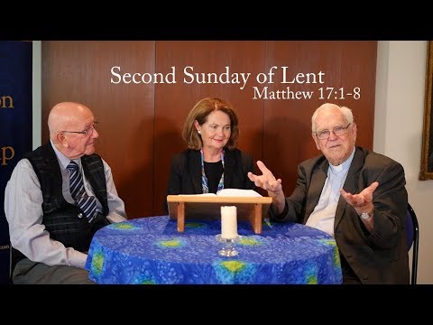 Lectio Reflection - Second Sunday of Lent - Matthew 17:8