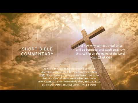 Acts 22:16 - Short Bible commentary