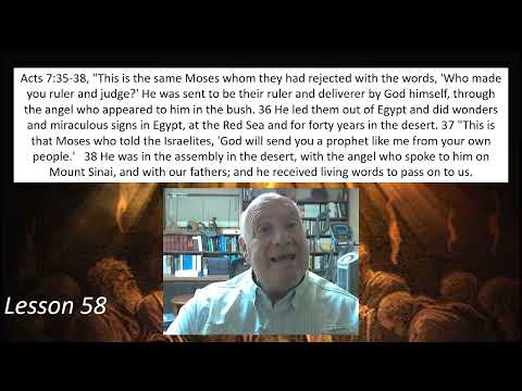 Acts 7:35-38 Lesson 58 June 9, 2022