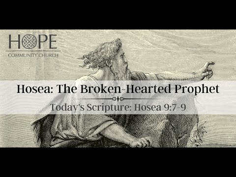 Hosea 9:7-9 - "Guardians of the Truth"