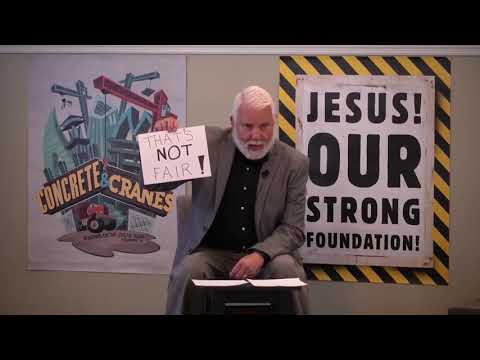"God's not fair . . . And that's Good" Matthew 20:1-16 4/19/2020