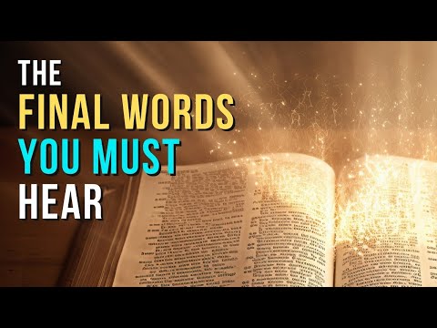 The Final Words of Scripture | Revelation 22:7-21