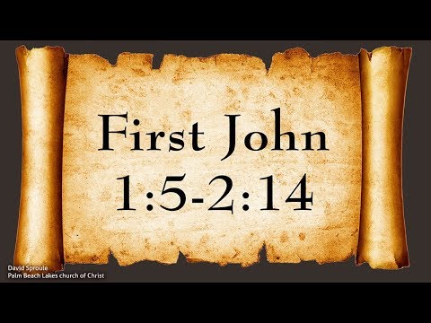 1 John 1:5-2:14