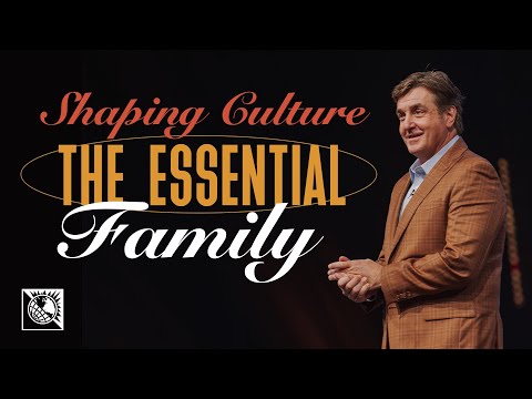Shaping Culture [The Essential Family] | Pastor Allen Jackson