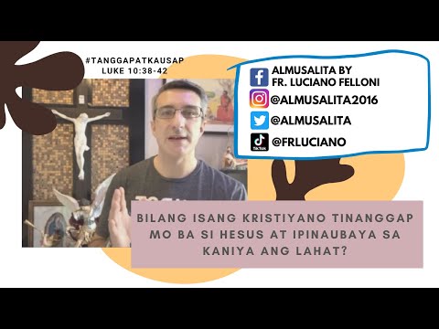 Daily Reflection | Luke 10:38-42 | #TanggapAtKausap | Oktubre 06, 2020