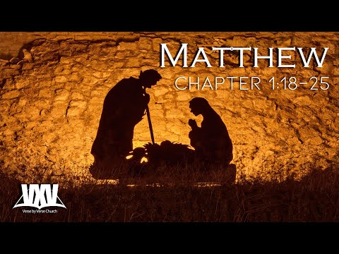 Verse by Verse - Matthew 1:18-25