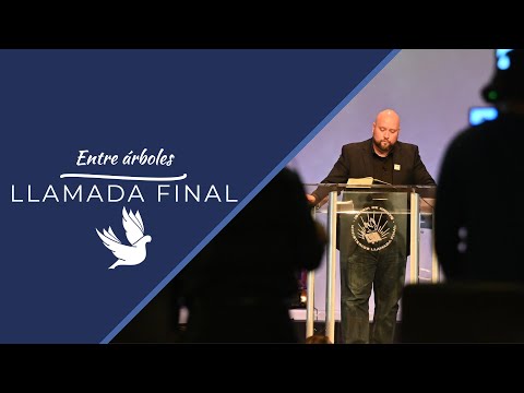 Entre los Arboles | Genesis 3:8 | Pablo Azurdia | Llamada Final | Culto Online