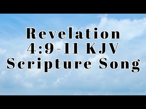 Revelation 4: 9-11 KJV #Scripture Song ( By Zelda & Rone’ )