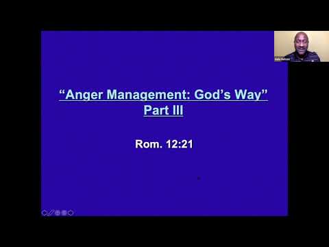 11.03.2021 - Anger Management: God's Way, Part 3 | Romans 12:21