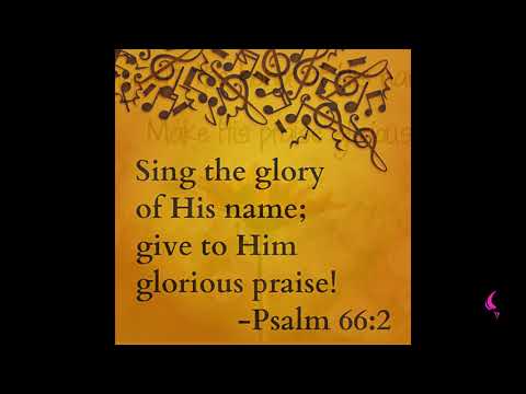 Psalm 66 : 2 | Daily Motivation | Pastor Bim