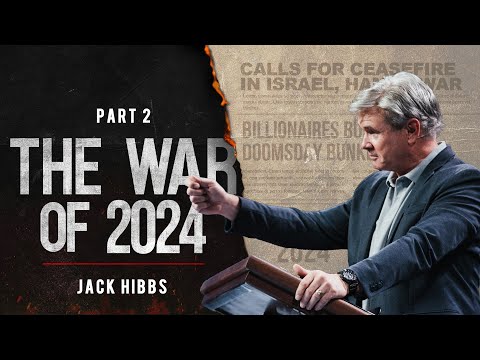 The War of 2024 - Part 2 (1 Thessalonians 5:14-22)