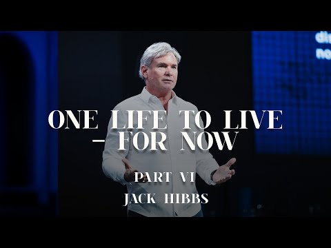 One Life to Live - For Now - Part 6 (Romans 12:1-8)