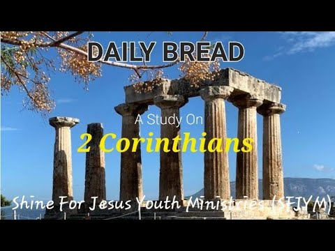 2 Corinthians 1:21-24, Daily Bread (SFJYM)