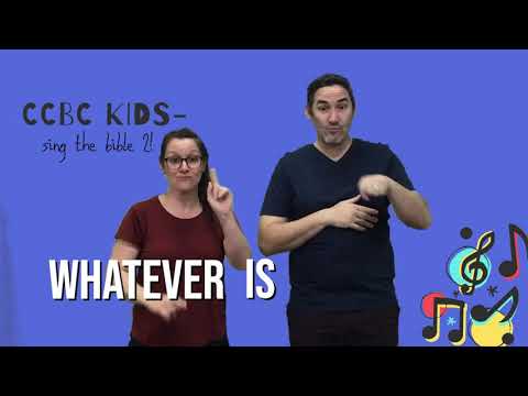 Philippians 4:8 (Think About Such Things) with actions