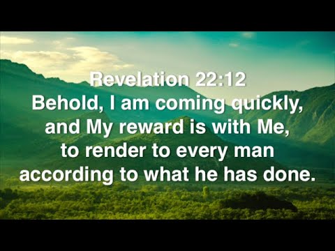 Revelation 22:12 (Promise)