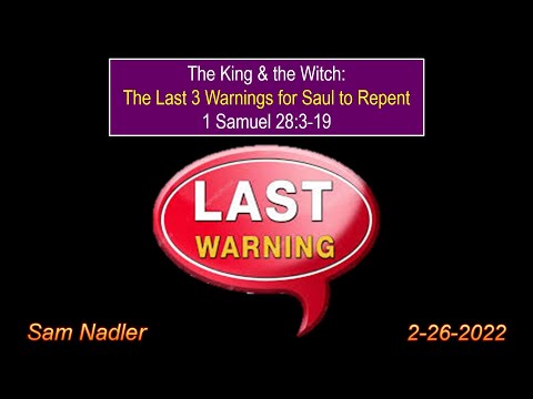 2-26-2022 / 1 Samuel 28:3-19