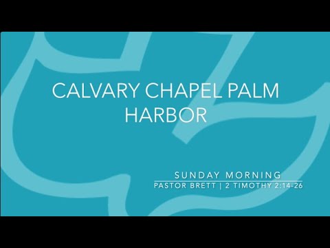 Pastor Brett | II Timothy 2:1-26